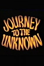 Watch Vodly Journey to the Unknown Online